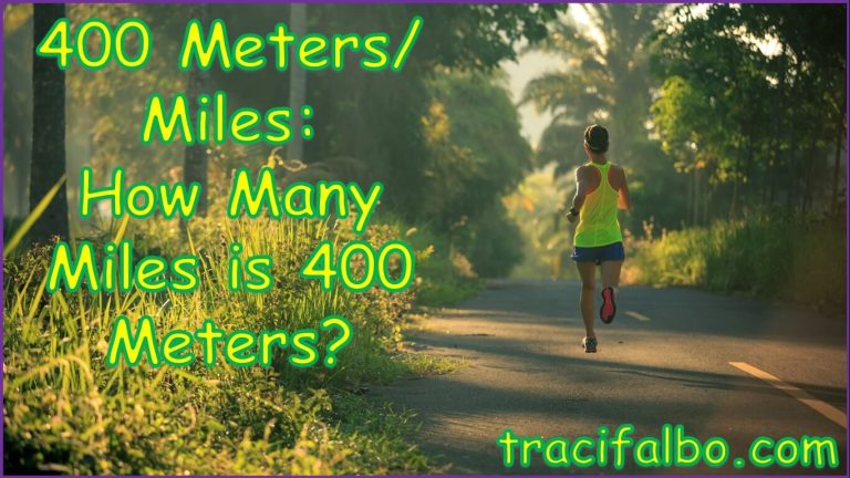 400 Meters/ Miles | How Many Miles is 400 Meters